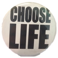 1980s Choose Life Badge
